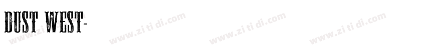 DUST WEST字体转换